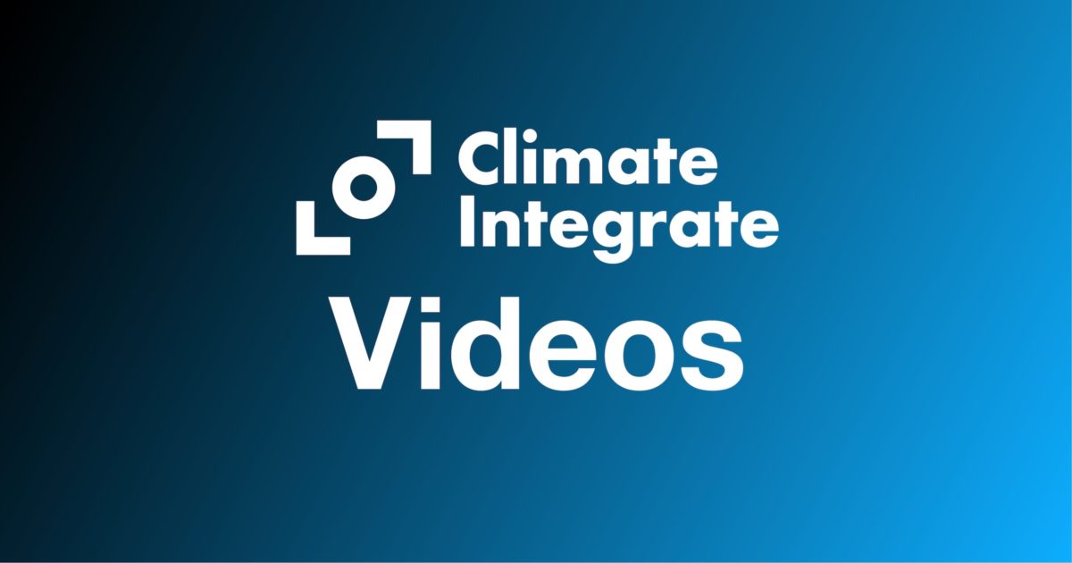 Climate Integarte " Videos"